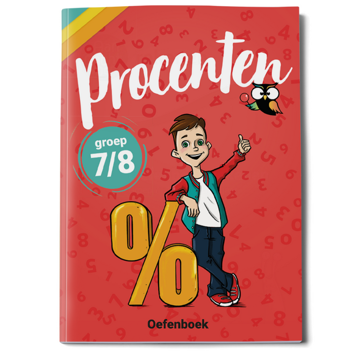 Oefenboek Procenten Groep 7/8