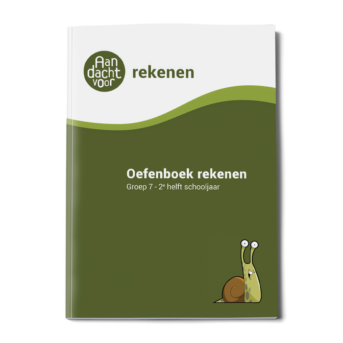 Oefenboek Rekenen Groep 7 - 2e helft schooljaar