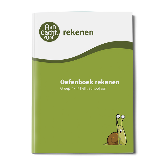 Oefenboek Rekenen Groep 7 - 1e helft schooljaar