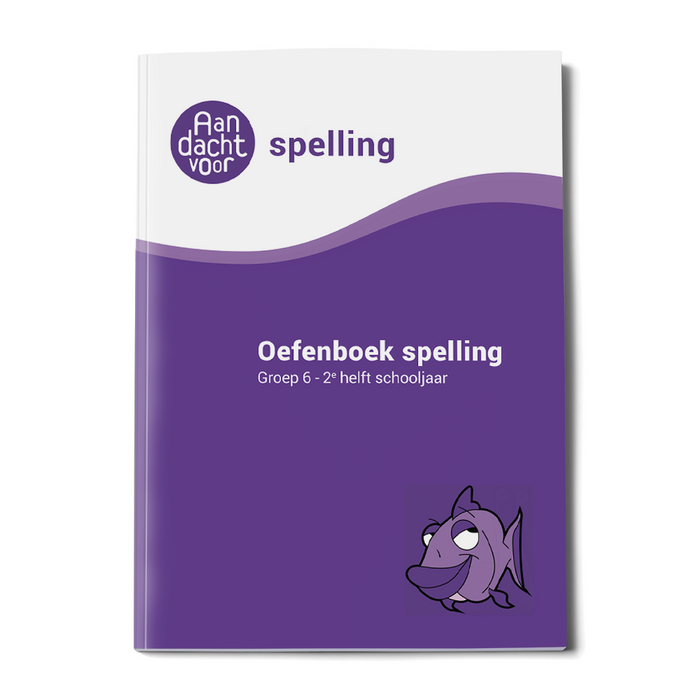 Oefenboek Spelling Groep 6 - 2e helft schooljaar