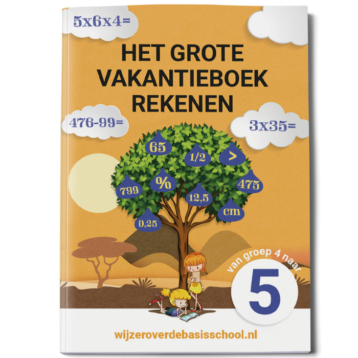 Het Grote Vakantieboek Rekenen - van groep 4 naar 5