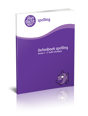 Oefenboek Spelling Groep 6 - 2e helft schooljaar